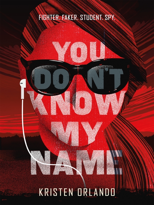 Title details for You Don't Know My Name by Kristen Orlando - Wait list